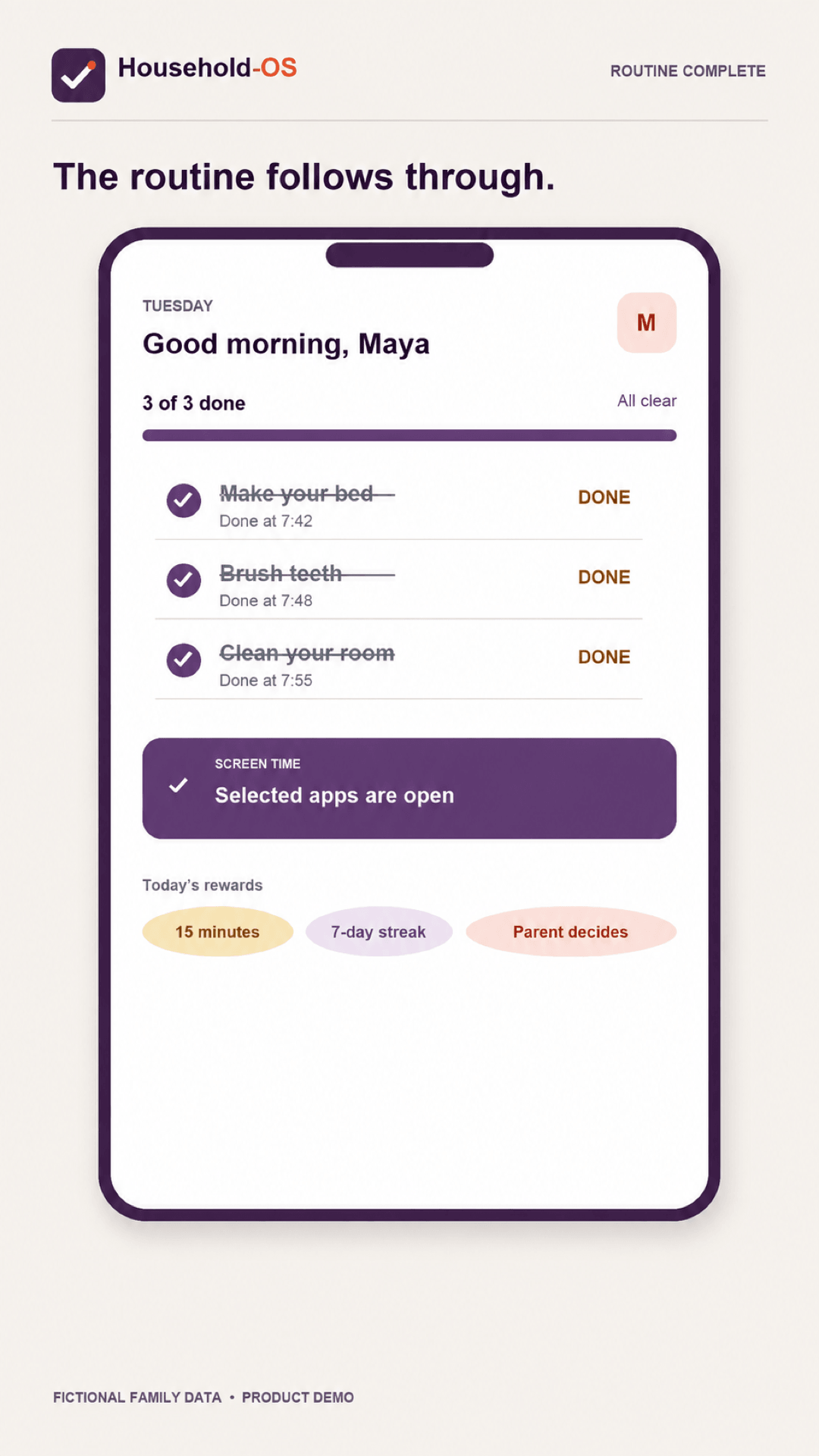 Completed routine showing all three chores done and selected apps open